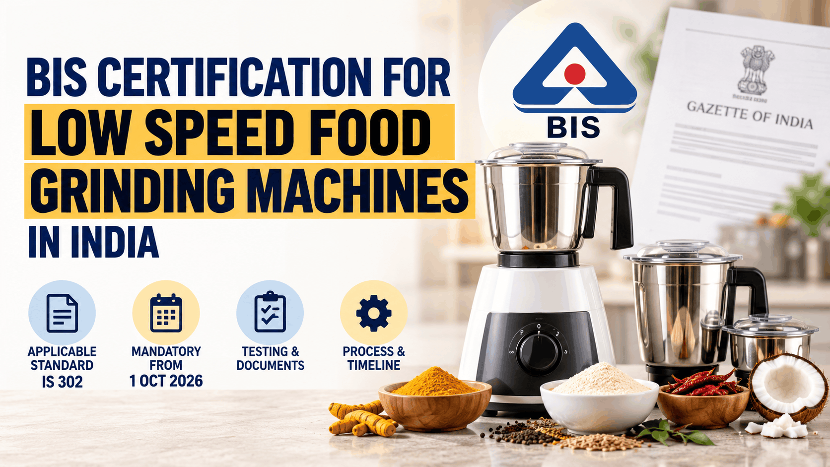 BIS Certification for Food Grinders in India.png